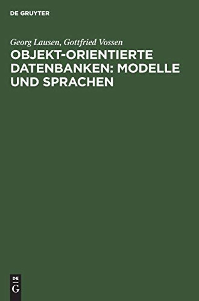 Objekt–orientierte Datenbanken: Modelle und Sprachen