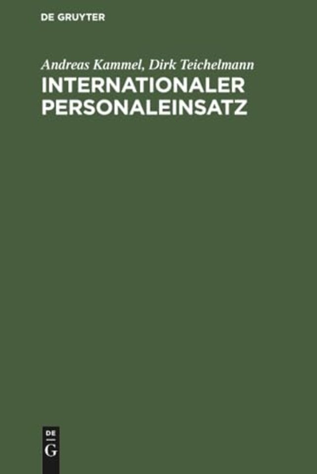Internationaler Personaleinsatz – Konzeptionelle und instrumentelle Grundlagen