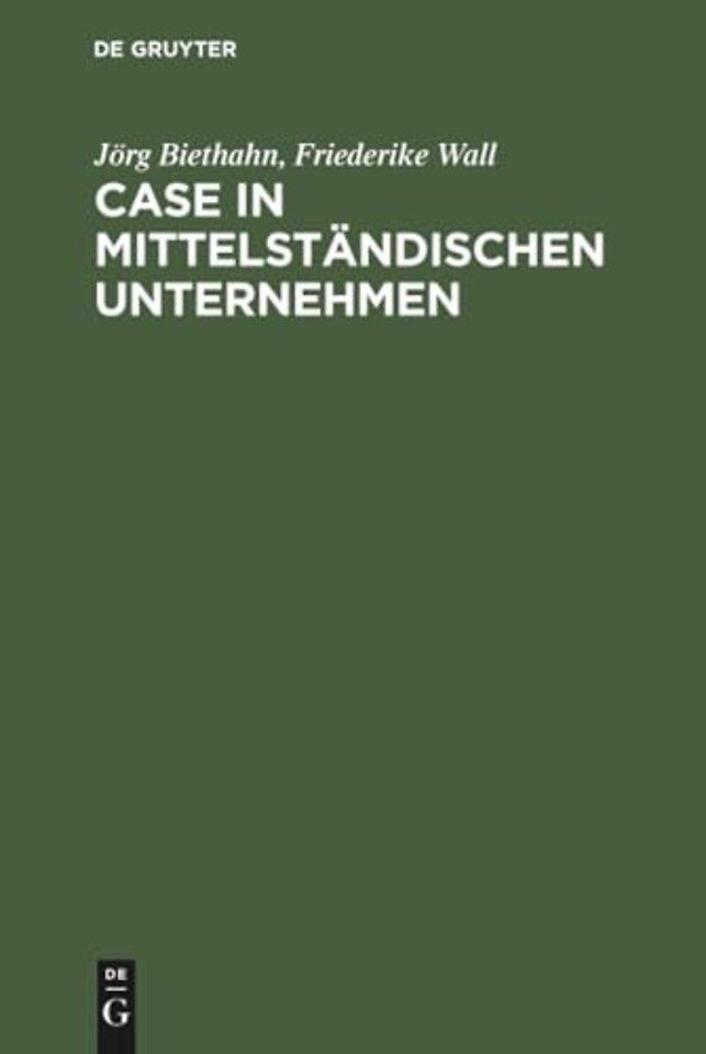 CASE in mittelstandischen Unternehmen