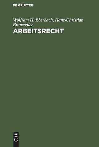 Arbeitsrecht – Systematische Darstellung