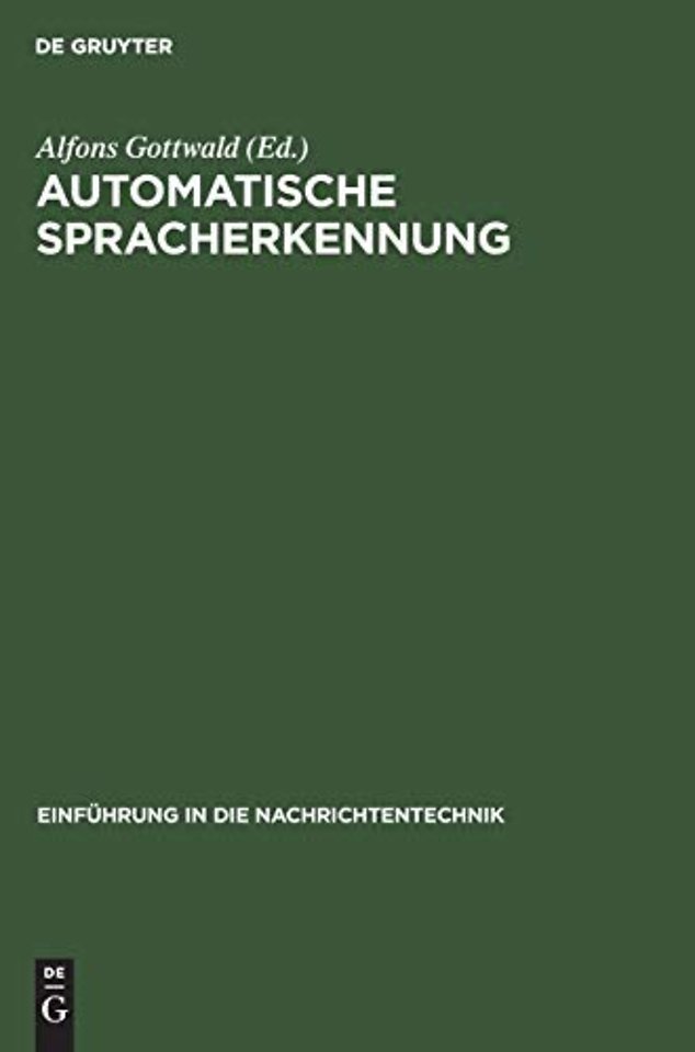 Automatische Spracherkennung – Methoden der Klassifikation und Merkmalsextraktion