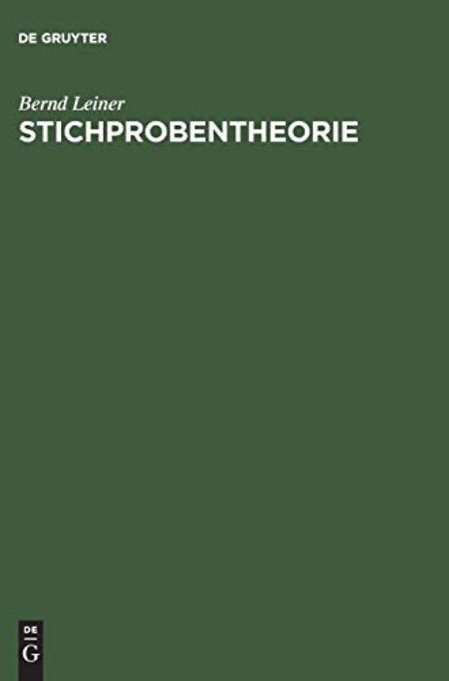 Stichprobentheorie – Grundlagen, Theorie und Technik