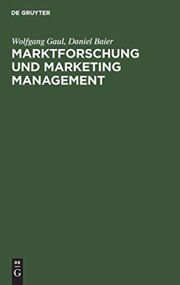 Marktforschung und Marketing Management – Computerbasierte Entscheidungsunterstützung