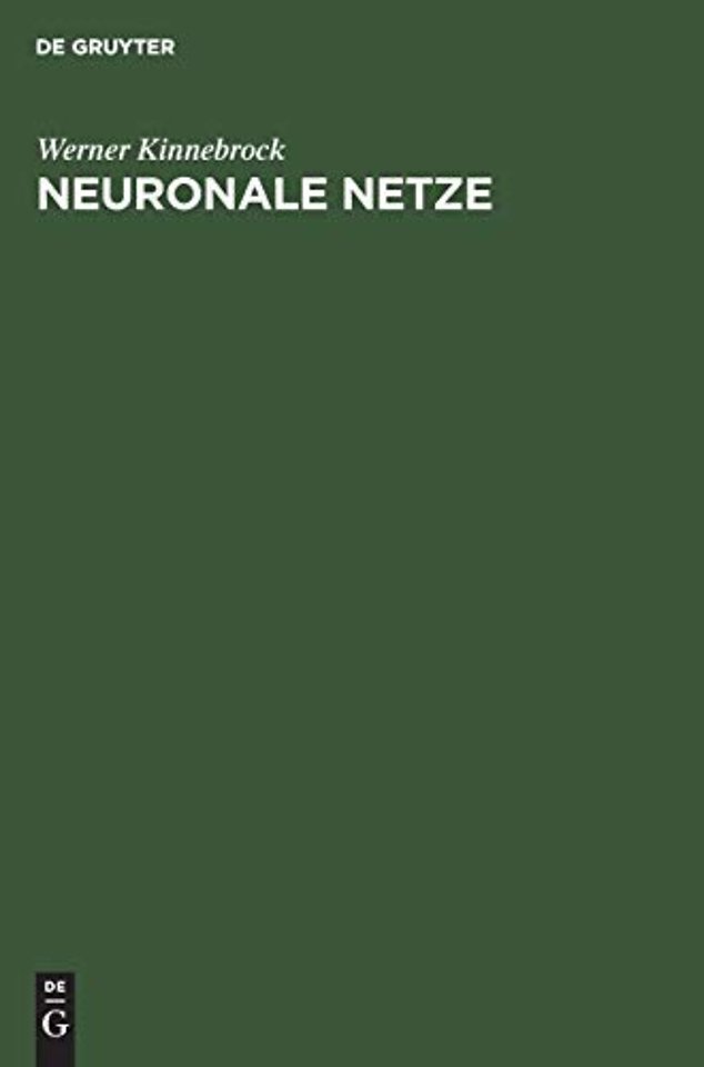Neuronale Netze – Grundlagen, Anwendungen, Beispiele