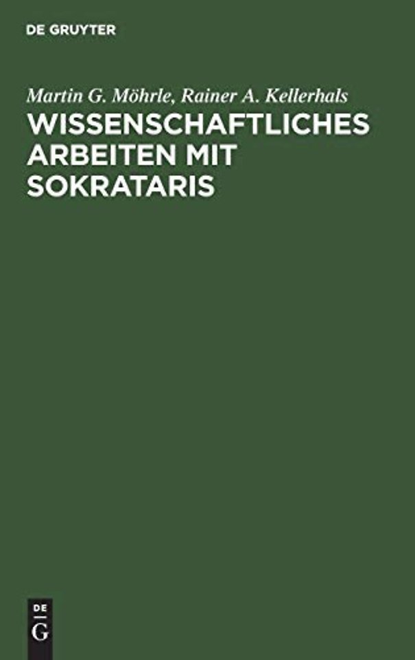 Wissenschaftliches Arbeiten mit SOKRATARIS – Interaktives Erstellen von Definitionen am Personal Computer