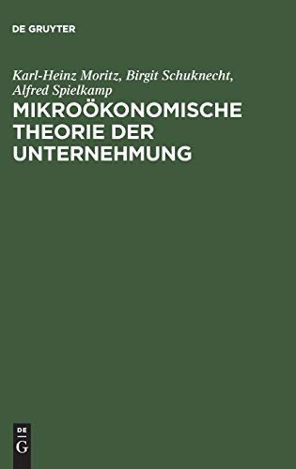 Mikroökonomische Theorie der Unternehmung