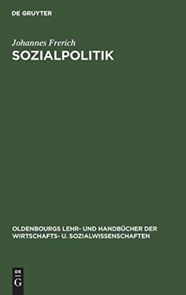 Sozialpolitik – Das Sozialleistungssystem der Bundesrepublik Deutschland. Darstellung Probleme und Perspektiven der Sozialen Sicherung