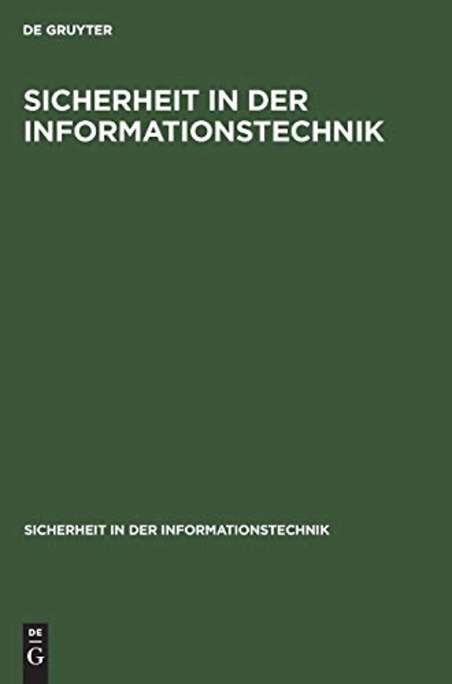 Sicherheit in der Informationstechnik – Einführung in Probleme, Konzepte und Lösungen