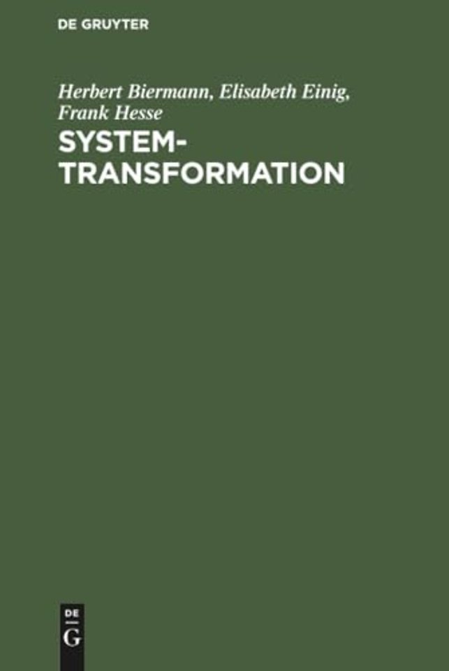 System–Transformation – Logik und Theorie sowie Darstellung am Beispiel der muslimisch beeinflussten GUS–Republiken