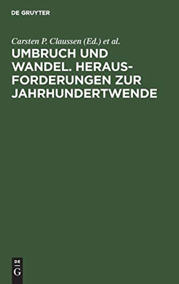 Umbruch und Wandel. Herausforderungen zur Jahrhu – Festschrift für Prof. Dr. Carl Zimmerer zum 70. Geburtstag