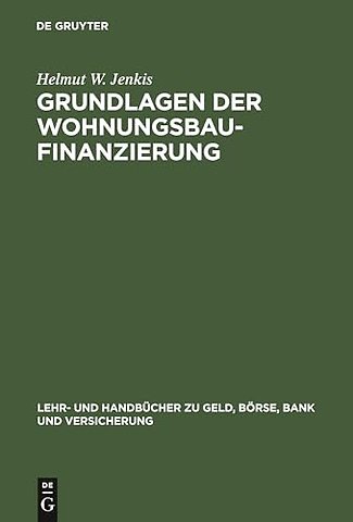 Grundlagen der Wohnungsbaufinanzierung