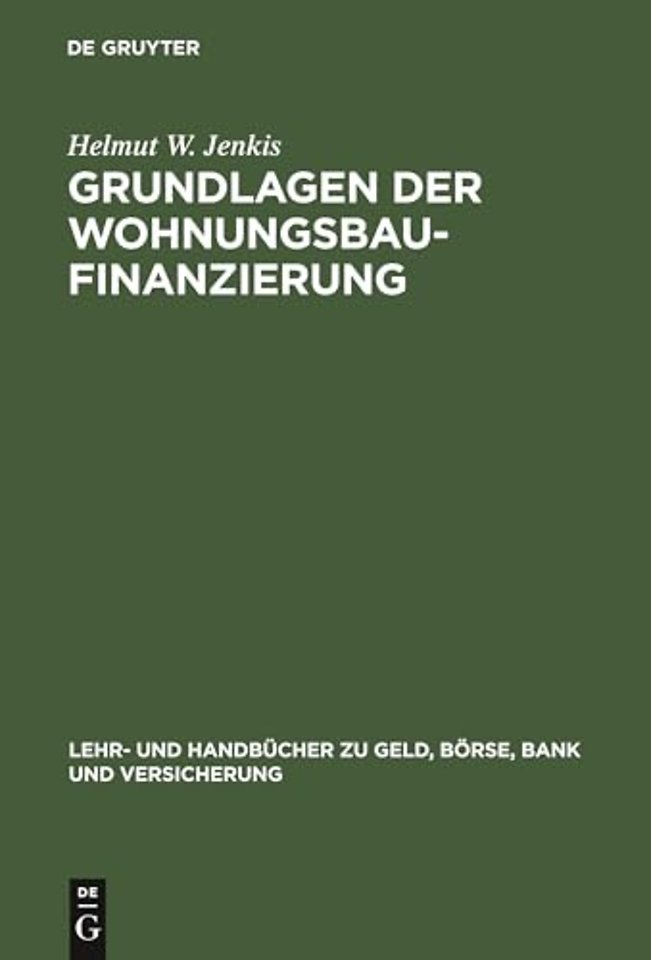 Grundlagen der Wohnungsbaufinanzierung