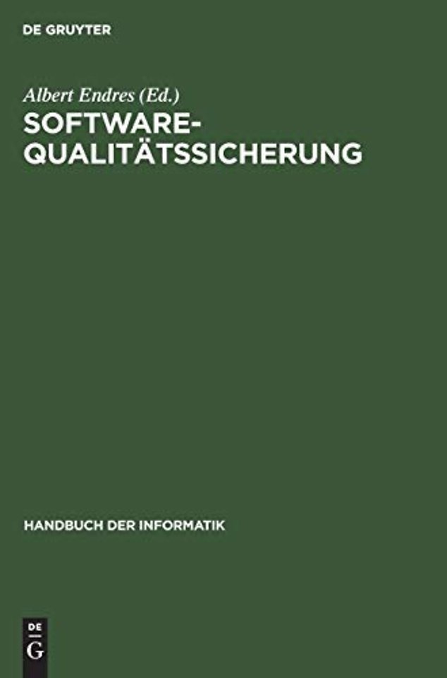 Software–Qualitätssicherung – Konstruktive und analytische Maβnahmen
