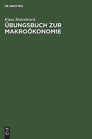 Ubungsbuch Zur Makrookonomie
