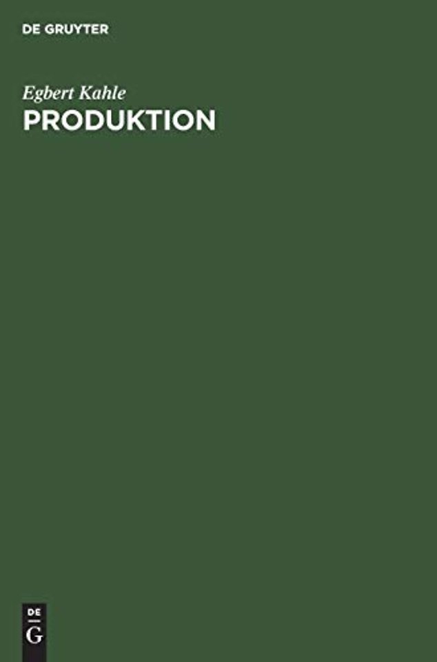 Produktion – Lehrbuch zur Planung der Produktion und Materialbereitstellung