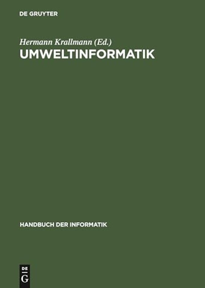 Umweltinformatik – Informatikmethoden für Umweltschutz und Umweltforschung