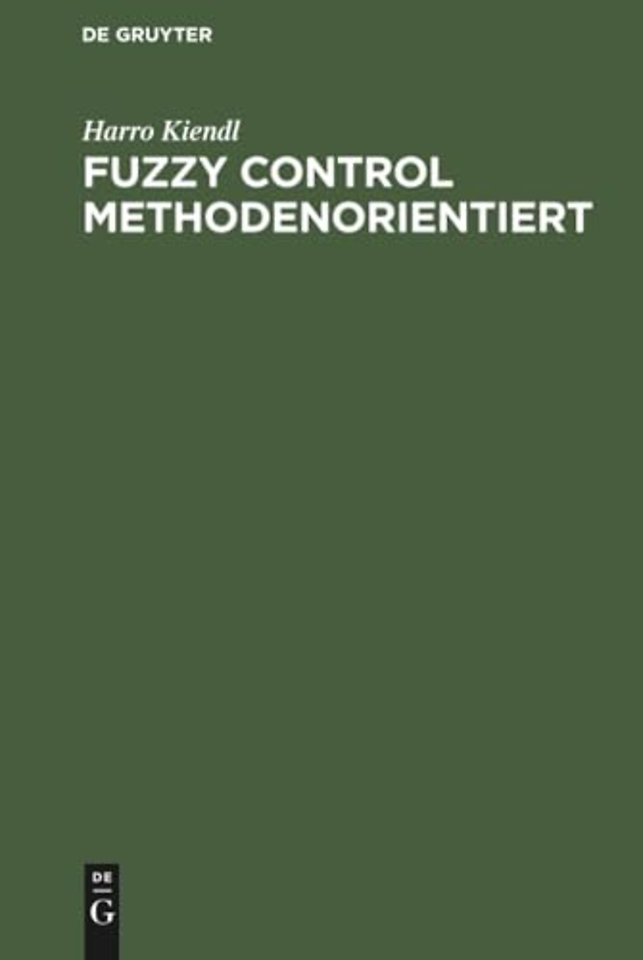 Fuzzy Control methodenorientiert