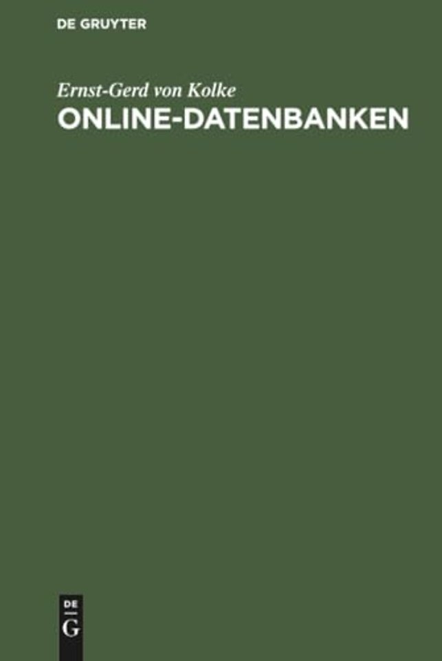 Online–Datenbanken – Systematische Einführung in die Nutzung elektronischer Fachinformationen