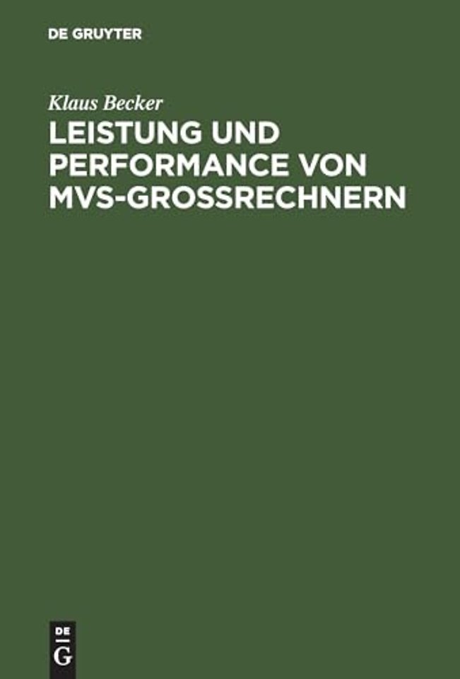 Leistung und Performance von MVS–Groβrechnern