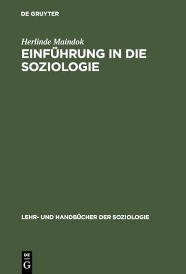 Einführung in die Soziologie – Leitthemen, Theorien, Grundbegriffe