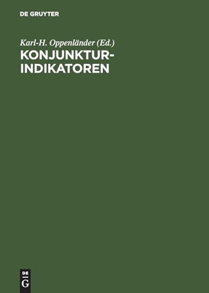 Konjunkturindikatoren – Fakten, Analysen, Verwendung