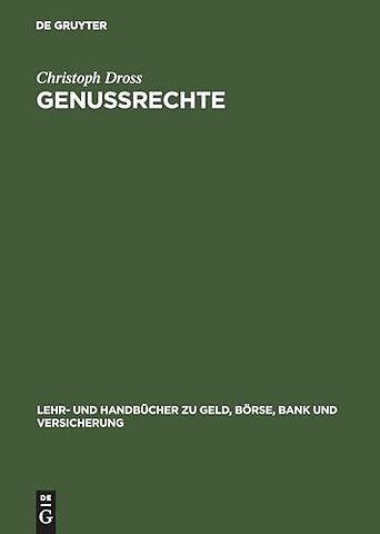Genussrechte – Einsatzmöglichkeiten in mittelständischen Unternehmen