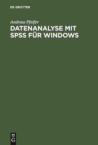 Datenanalyse mit SPSS fur Windows