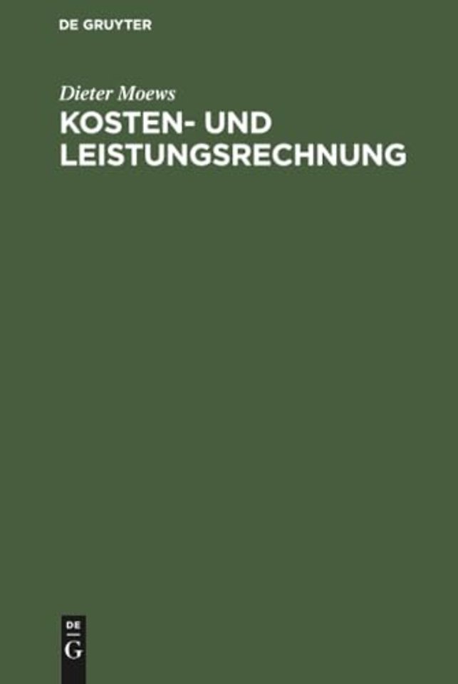 Kosten– und Leistungsrechnung