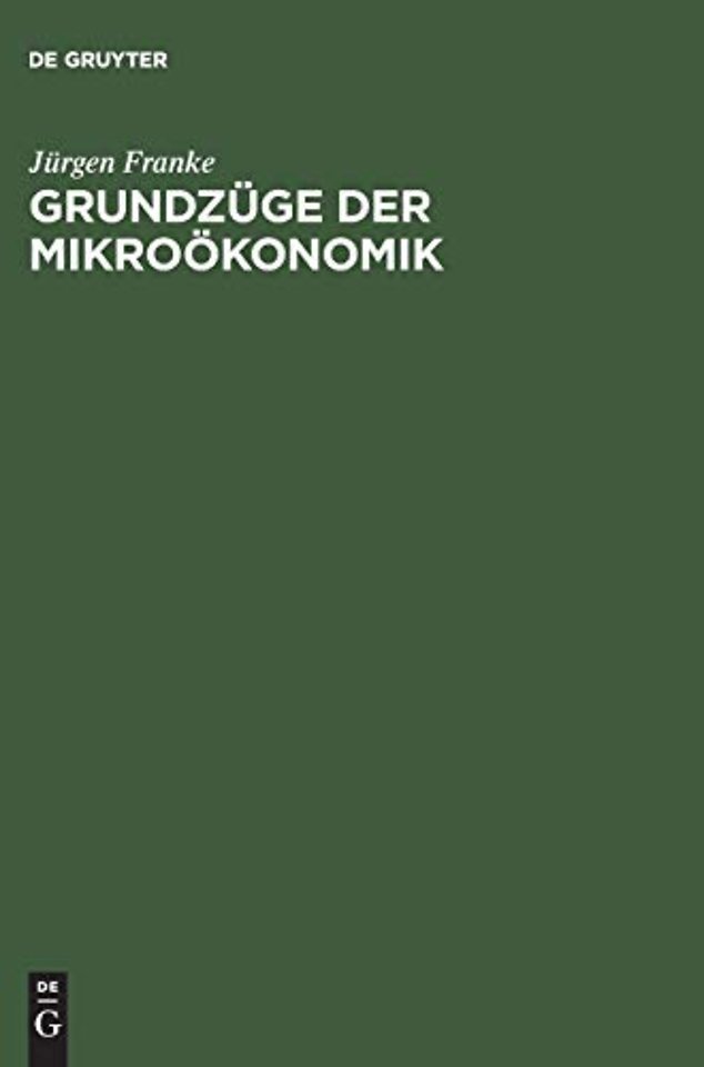 Grundzüge der Mikroökonomik