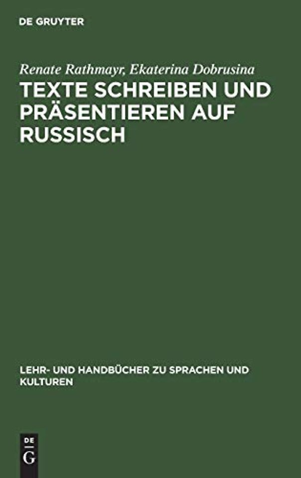 Texte schreiben und präsentieren auf Russisch – Fachgebiet Wirtschaft. In russischer Sprache mit deutschen Randvokabeln