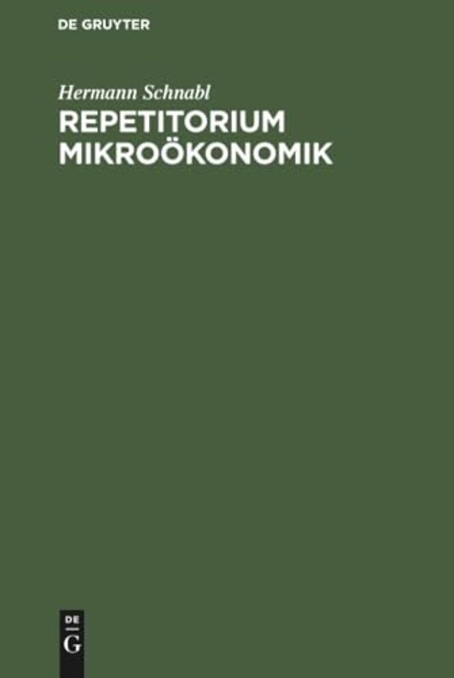 Repetitorium Mikroökonomik