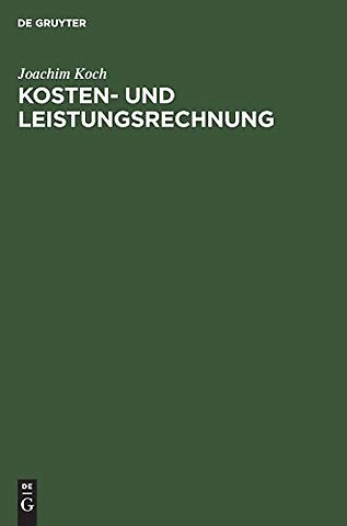 Kosten– und Leistungsrechnung