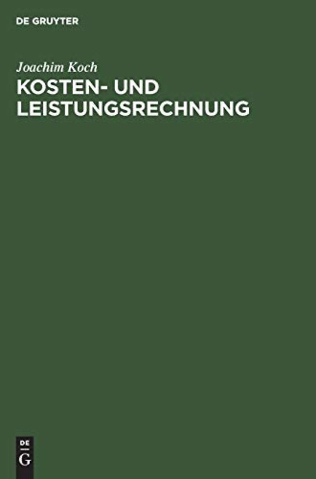 Kosten– und Leistungsrechnung