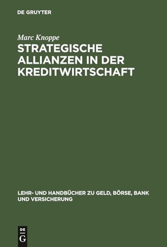 Strategische Allianzen in der Kreditwirtschaft