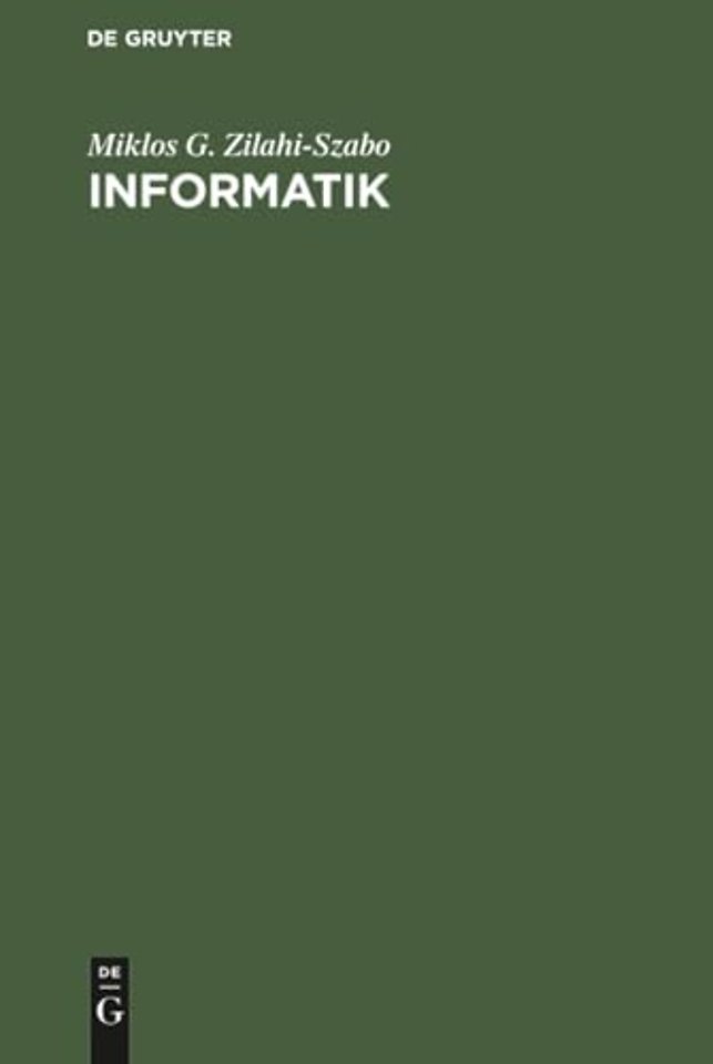 Informatik – Anwendungsorientierte Einführung in die allgemeine Wirtschaftsinformatik