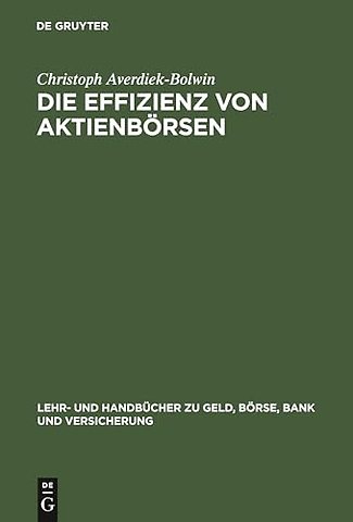 Die Effizienz von Aktienbörsen – SEAQ versus Tradepoint