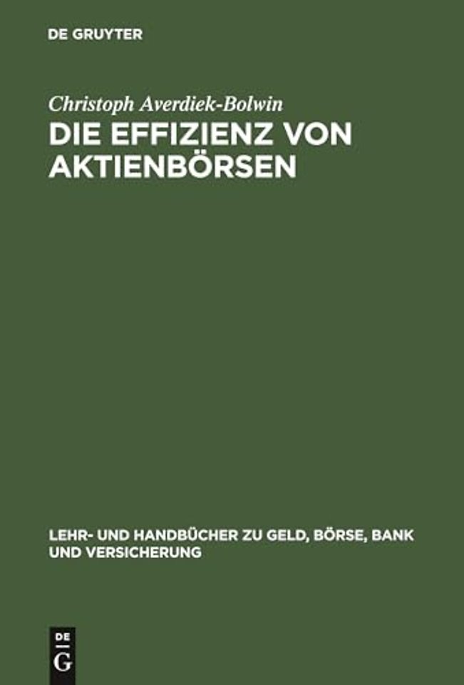 Die Effizienz von Aktienbörsen – SEAQ versus Tradepoint