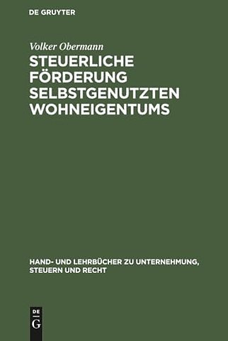 Steuerliche Förderung selbstgenutzten Wohneigentums
