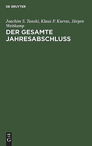 Der gesamte Jahresabschluβ