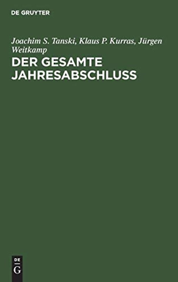 Der gesamte Jahresabschluβ