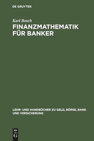 Finanzmathematik für Banker