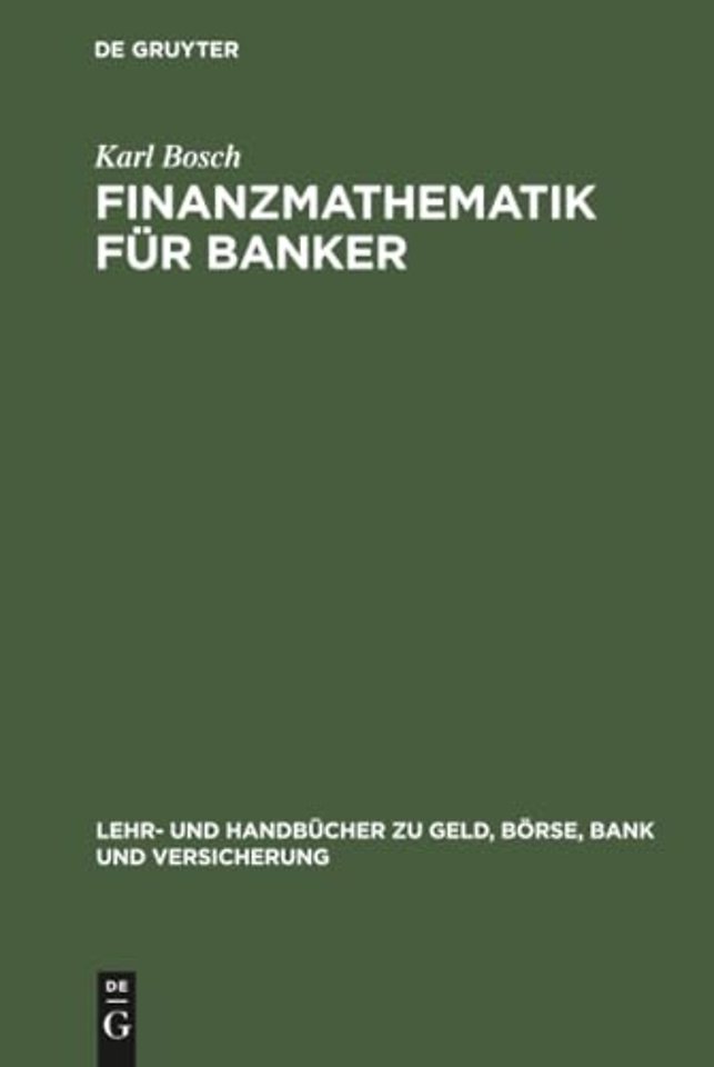 Finanzmathematik für Banker