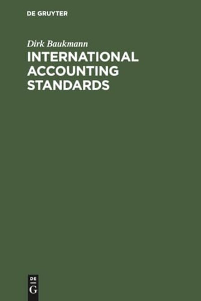 International Accounting Standards – IAS und HGB im Konzernabschluβ
