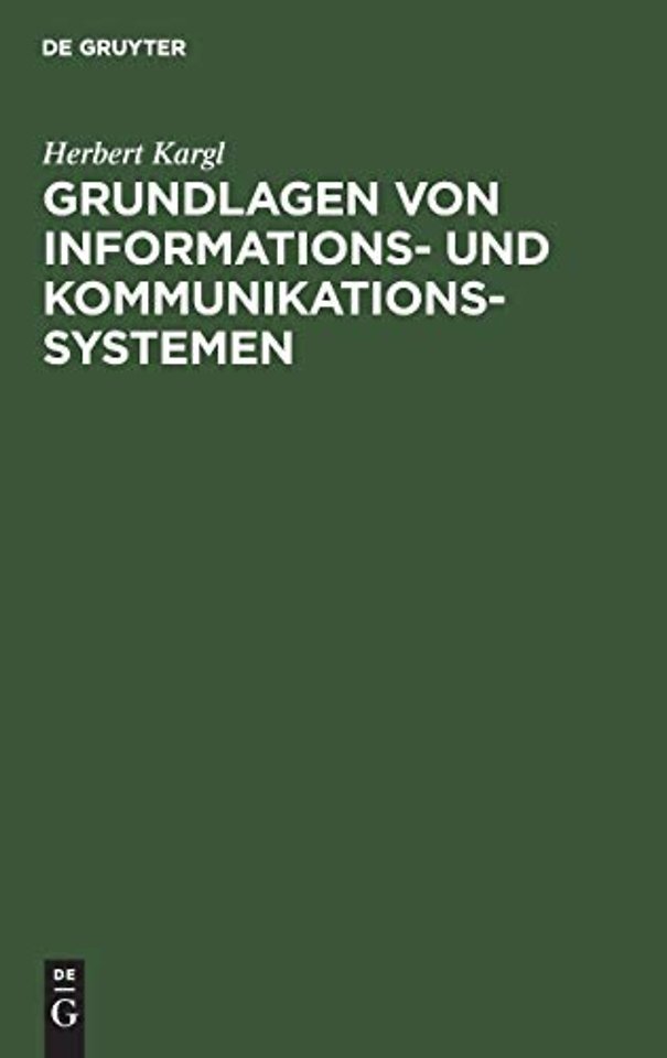 Grundlagen von Informations– und Kommunikationssystemen