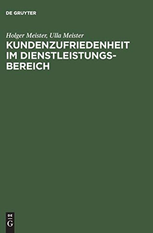 Kundenzufriedenheit im Dienstleistungsbereich