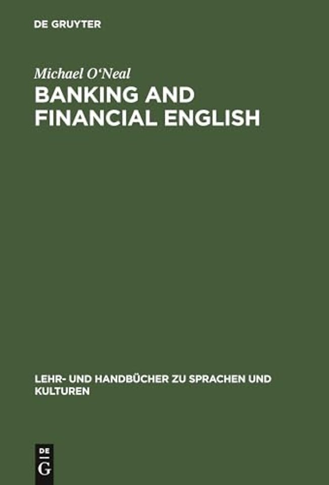 Banking and financial English – Lehr– und Übungsbuch