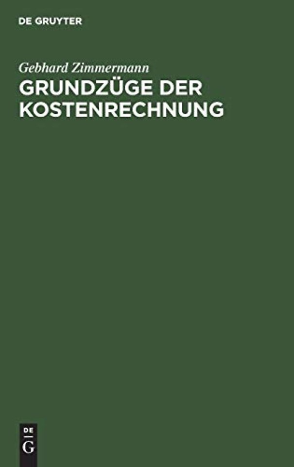 Grundzüge der Kostenrechnung – Arbeitsbuch