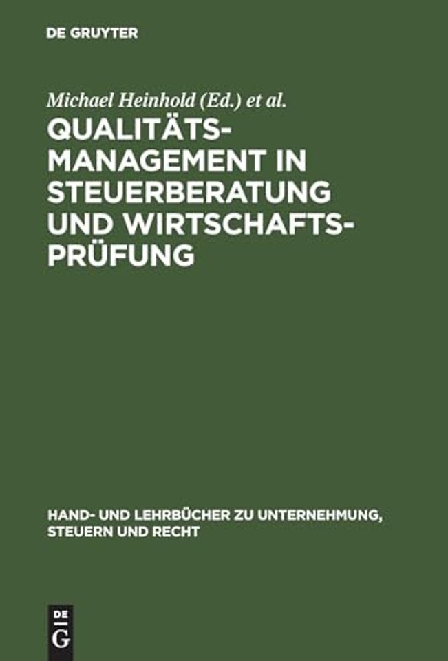Qualitätsmanagement in Steuerberatung und Wirtschaftsprüfung