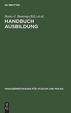 Handbuch Ausbildung – Berufsausbildung im dualen System