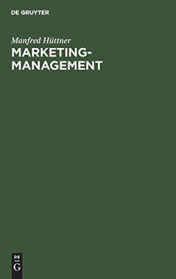 Marketing–Management – Allgemein – Sektoral – International